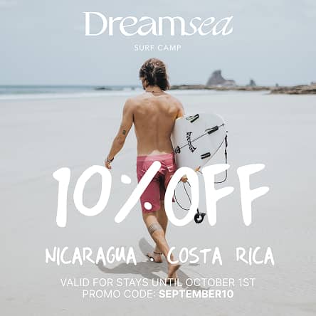 Get a 10% Discount at Costa Rica or Nicaragua Dreamsea destinations